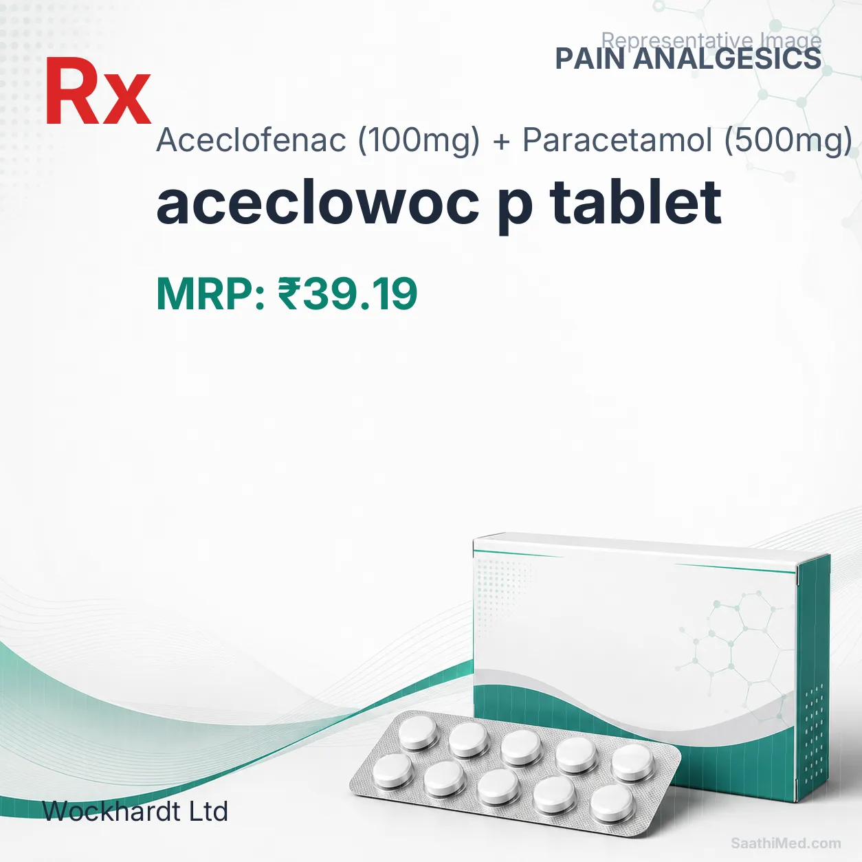 aceclowoc p tablet - Aceclofenac (100mg) + Paracetamol (500mg) medicine