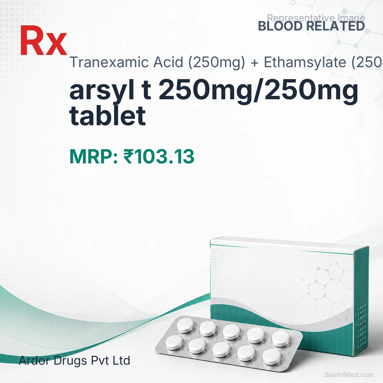 arsyl t 250mg/250mg tablet Allopathy (Tranexamic Acid (250mg)) - Uses in Hindi, Side Effects, Substitutes & Price in India
