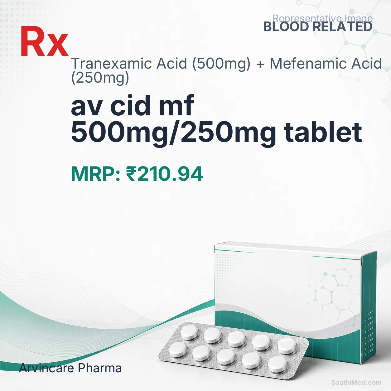 av cid mf 500mg/250mg tablet Allopathy (Tranexamic Acid (500mg)) - Uses in Hindi, Side Effects, Substitutes & Price in India