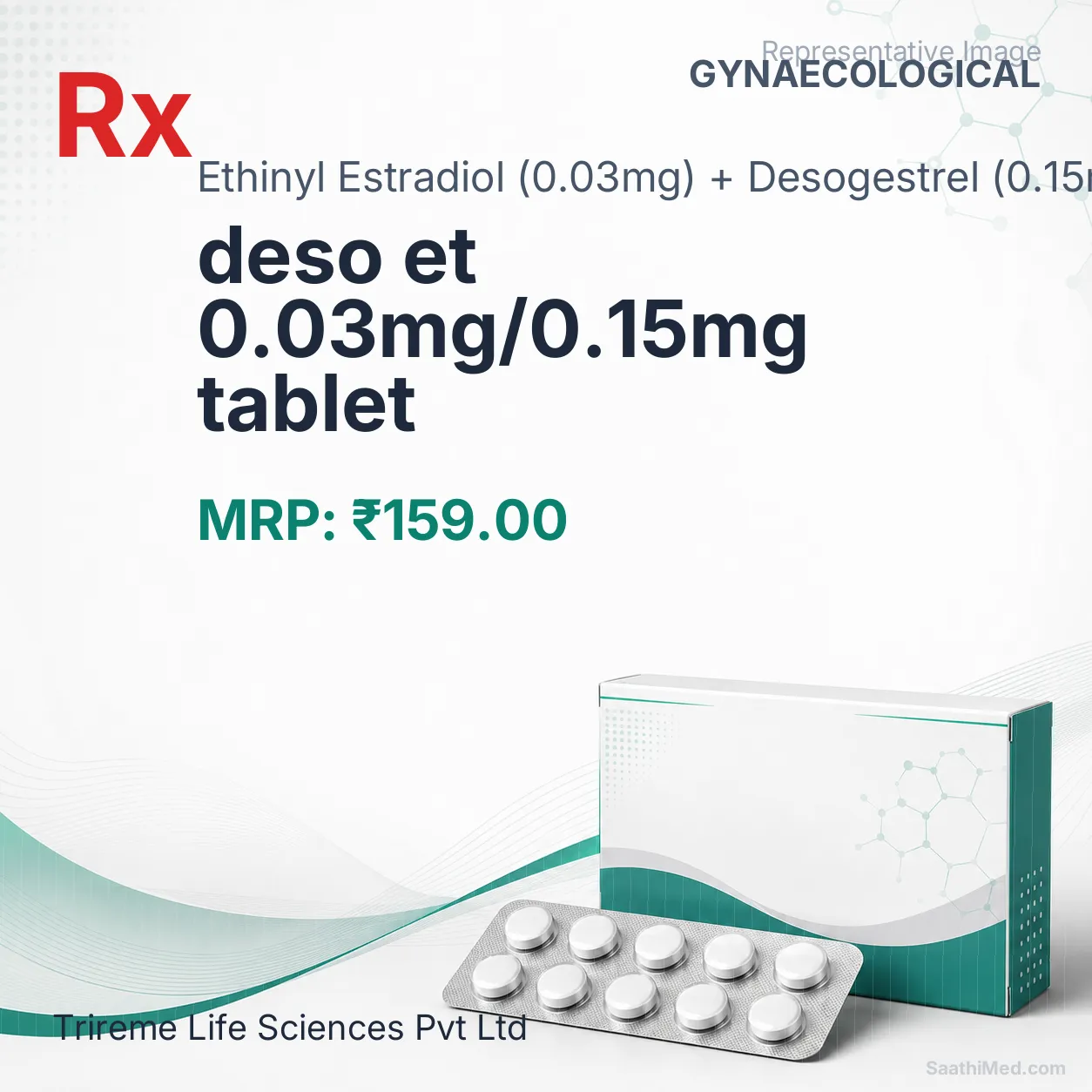 deso et 0.03mg/0.15mg tablet Allopathy (Ethinyl Estradiol (0.03mg)) - Uses in Hindi, Side Effects, Substitutes & Price in India