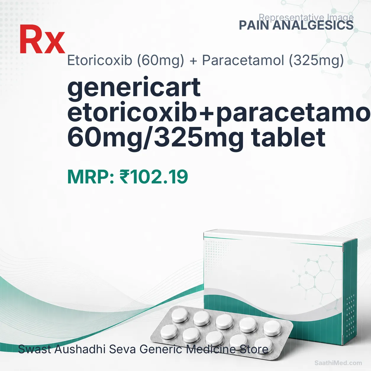 genericart etoricoxib+paracetamol 60mg/325mg tablet Allopathy (Etoricoxib (60mg)) - Uses in Hindi, Side Effects, Substitutes & Price in India